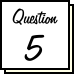 Question5