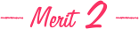 Merit2