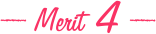 Merit4